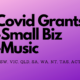 Covid-19 Grants for Small Business